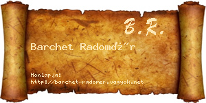 Barchet Radomér névjegykártya